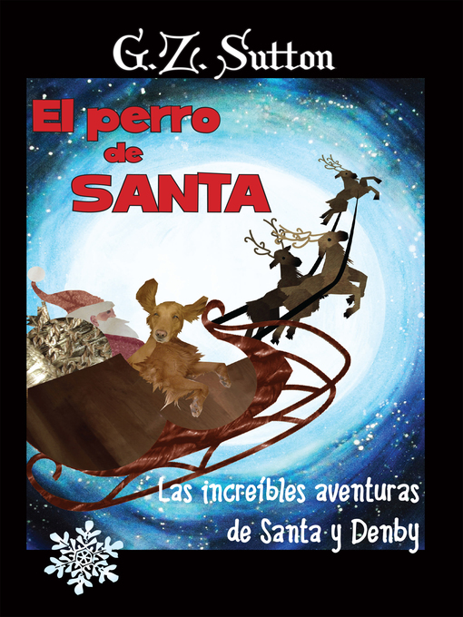 Title details for El Perro de Santa by G.Z. Sutton - Available